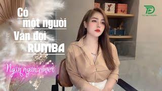 CÓ MỘT NGƯỜI VẪN ĐỢI - VIET LEE  NGÂN NGÂN COVER RUMBA - Có một người vẫn đứng đó vẫn yêu anh..