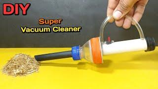 How to make most powerful vacuum cleaner at home  Most powerful Vacuum cleaner project for school