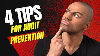 Helpful Tips To Prevent IRS or State Audits