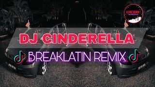 DJ CINDERELLA FULLBASS 2024  BREAKLATIN REMIX  DJ AzmiYaw 