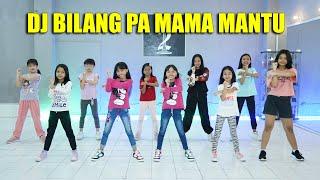 DJ BILANG PA MAMA MANTU DANCE BY TAKUPAZ KIDS