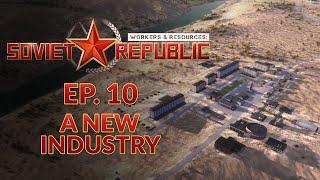 WORKERS & RESOURCES SOVIET REPUBLIC  DESERT BIOME - EP10 Realistic Mode City Builder Lets Play