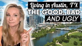 Austin TX Revealed The Ultimate Guide To The Realities Of Austin Living