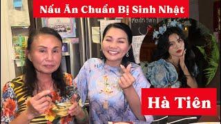 Mẹ Ngọc Huyền Chìu Cháu Ngoại Nấu Ăn Chuẩn Bị Sinh Nhật Hà Tiên Cô Mua Sầu Riêng Vào Phụ Bếp