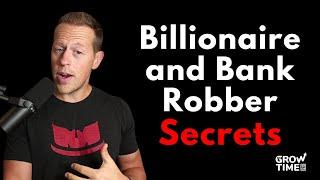 The Surprising Wealth Strategies Of Billionaires & Bank Robbers  Ken Ott