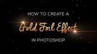 Create Gold Foil Text Effect in Adobe Photoshop CC Tutorial