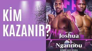 Joshua vs. Ngannou   Maç Öncesi Analiz ve Tahminler Kim Kazanır?