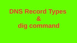Learn DNS record types with dig command