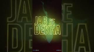 Jab Se Dekha - Adhyayan Summan  Full Song Out Now