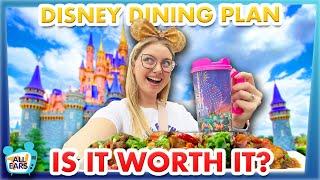 Is The Disney Dining Plan Worth It NOW?