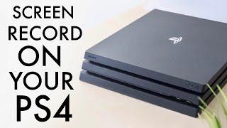 How To Screen Record On PS4 2023