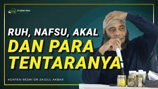 Ruh Nafsu Akal dan Para Tentaranya - dr. Zaidul Akbar Official