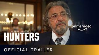 Hunters - Official Trailer  Amazon Prime Video