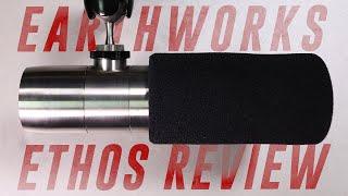 Earthworks Ethos Broadcast Mic Review  Test vs. SM7b RE20 U87 Ai