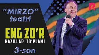 Mirzo teatri - Eng zor hazillar toplami 3-son