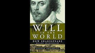 Plot summary “Will in the World” by Stephen Greenblatt in 7 Minutes - Book Review
