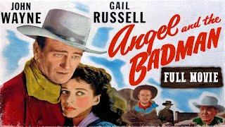 ANGEL AND THE BADMAN  John Wayne  Full Length Western Movie  720p  HD  English