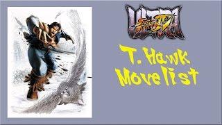 Ultra Street Fighter IV - T. Hawk Move List