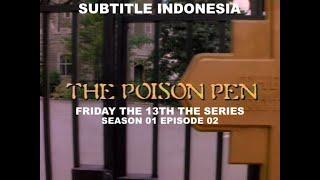 SUB INDO Friday the 13th The Series S01E02  Poison Pen 