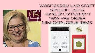 Wed Live New Hang An Ornament Bundle from Stampin Up Stamping with DonnaG