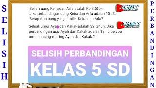 Cara Menghitung Umur dan Uang Yang Diketahui Selisih dan Perbandingannya  Matematika Kelas 5 SD