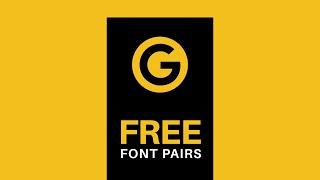 5 FREE Google Font Pairs You Need