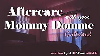 Aftercare with your Mommy Domme Girlfriend ASMR Roleplay -- Female x Female Comfort Sleep