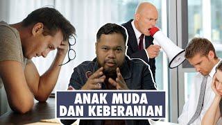 Anak Muda dan Keberanian