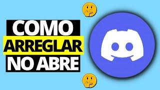 Cómo Solucionar Discord No Abre o No Inicia Discord