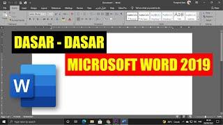 Dasar Dasar Microsoft Word 2019 Bagi Pemula - Tutorial Microsoft Office Word 2019