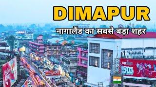 Dimapur city  Comercial capital of Nagaland  informative video 