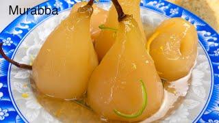 Delicious Pear Murabba Recipe مربای ناک را به این شکل آماده کنید هم مقبول‌ و زیبا و هم با مزه Jam