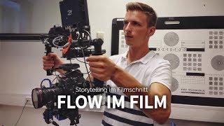 Flow im Film - 3 Tipps  Storytelling im Filmschnitt  TUTORIAL SILAS F