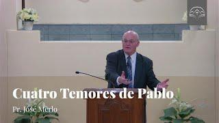 Cuatro Temores de Pablo - Hechos 1732-181