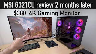 Is this the BEST 4K gaming monitor under $400? MSI G321CU review after 2 months