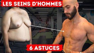 Comment se DÉBARRASSER des SEINS dhomme 6 étapes