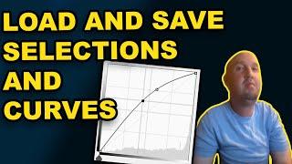 Photoshop Tutorial - How to Save Selections and Curves Preset and Reuse Them