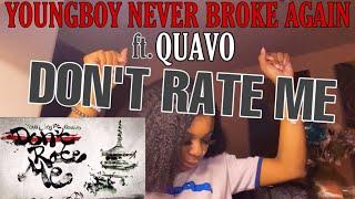 NBA Youngboy - Don’t Rate Me ft. Quavo  Reaction