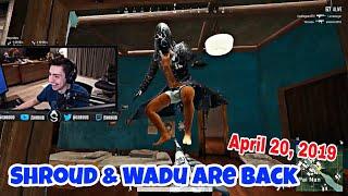 Shroud Back To PUBG And Meets Wadu  Funny Gameplay April 20 2019