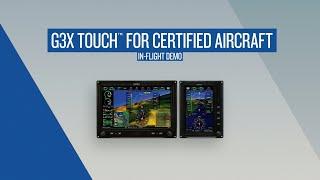 G3X Touch for Certified Aircraft In-flight demo