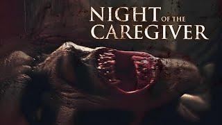 Night of the Caregiver 2023 Full Horror Movie Free - Natalie Denise Sperl Eileen Dietz Anna Oris