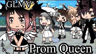  Prom Queen  GLMV  Gacha life music video 