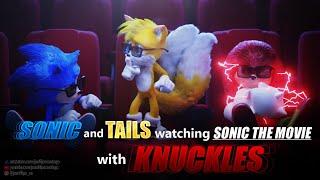 SONIC TAILS and KNUCKLES watching Sonic Movie