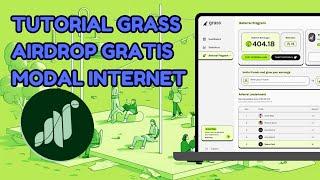 TUTORIAL GRASS AIRDROP GRATIS MODAL INTERNET
