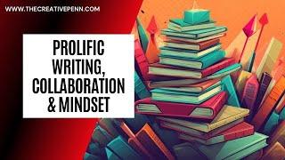 Writing Fast Collaboration And Author Mindset With Daniel Willcocks