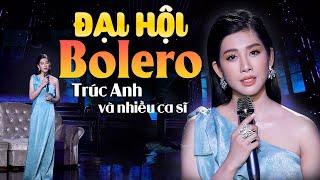 Top 99 Bản Bolero Được Nghe Đi Nghe Lại Nhiều Nhất sân khấu Giọng Ca Để Đời -Đêm Nhạc Đại Hội Bolero