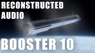 SpaceX Starship Booster 10 Audio Reconstruction