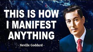 Neville Goddard - This is How I Manifest Anything I Want POWERFUL