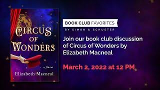 February 2022 Book Club Favorites CIRCUS OF WONDERS with Elizabeth Macneal