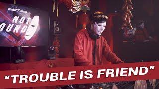 TROUBLE IS FRIEND - MataMusik Remix